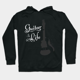 Guitar is life Hoodie